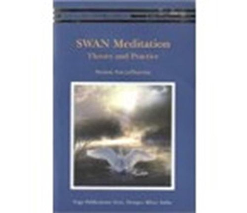 SWAN Meditation  Theory and Practice