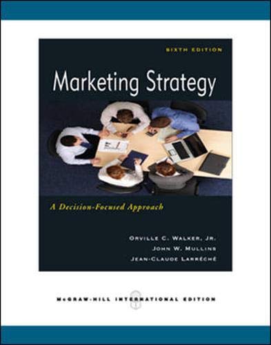 Marketing Strategy: A Decision Focused Approach