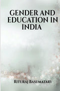 Gender And Education In India
