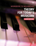 Theory for Todays Musician Workbook: Workbook
