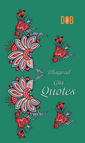 Quotes From Bhagvad Gita / Bhagvad Gita Quotes