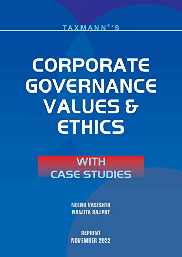 Taxmanns Corporate Governance Values & Ethics with Case Studies  Authentic textbook ft. simple & crisp presentation in a stude