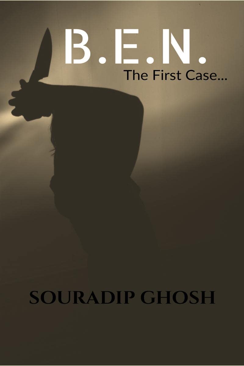 B.E.N.  The First Case