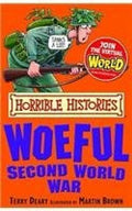 HORRIBLE HISTORIES: THE WOEFUL SECOND WORLD WAR