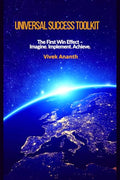 Universal Success Toolkit: The First Win Effect  Imagine. Implement. Achieve.
