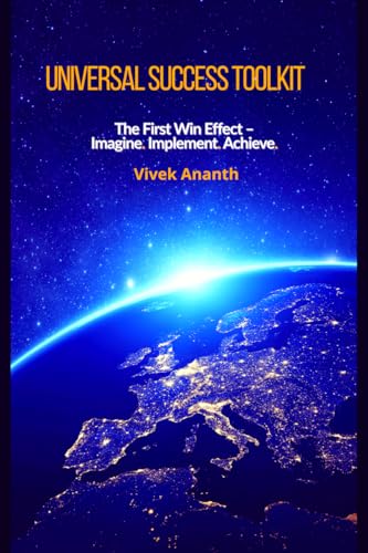 Universal Success Toolkit: The First Win Effect  Imagine. Implement. Achieve.