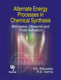 ALTERNATE ENERGY PROCESSES IN CHEMICAL SYNTHESIS
