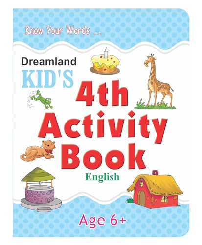 Kids 4th Activity Book  English for Age 6+ | 64 Pages with 50+ Fun & Educational Activities on Alphabet, Vowels, Rhyming Words, 