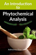An Introduction To Phytochemical Analysis