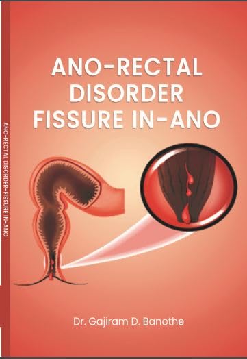 AnoRectal Disorder Fissure inAno