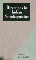Directions in Indian sociolinguistics