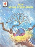 How Munia Found Gold