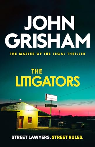 The Litigators: The Compelling Crime Thriller From The Number 1 Sunday Times Bestselling Author