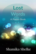 Lost Words : A Poetry Book