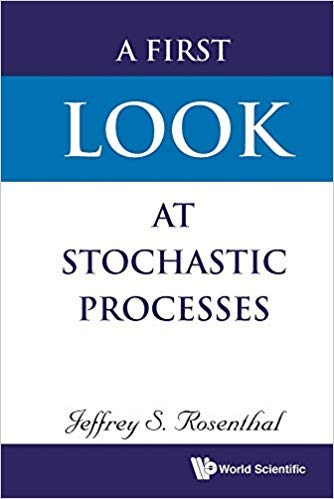 FIRST LOOK AT STOCHASTIC PROCESSES