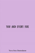 You And Every Hue