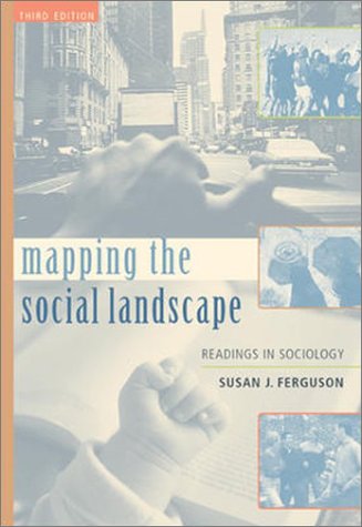 Mapping the Social Landscape: Readings in Sociology