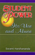 Student Power: Its use and abuse