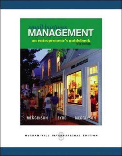 Small Business Management: An Entrepreneurs Guidebook