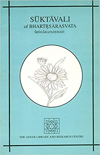 Suktavali of Bhartrsarasvata: Srngarapaddhati
