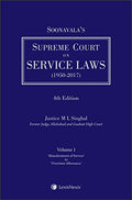 SoonavalaS Supreme Court On Service Laws (19502017) (Set Of 2 Volumes)
