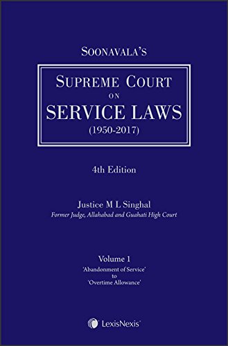 SoonavalaS Supreme Court On Service Laws (19502017) (Set Of 2 Volumes)