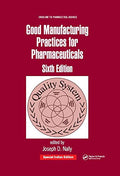 Good Manufacturing Practices For Pharmaceuticals