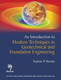 An Introduction To Modern Techniques In Geotechnical And Foundation Engineering