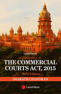 Commentary on the Commercial Courts Act, 2015, 3/e