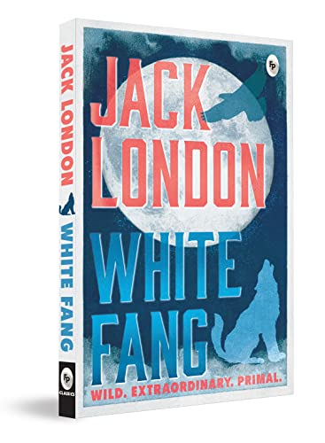 White Fang by Jack London  English | Thrilling Adventure Story | Timeless Classic Story of Survival/ SelfDiscovery | Wild Wolf 