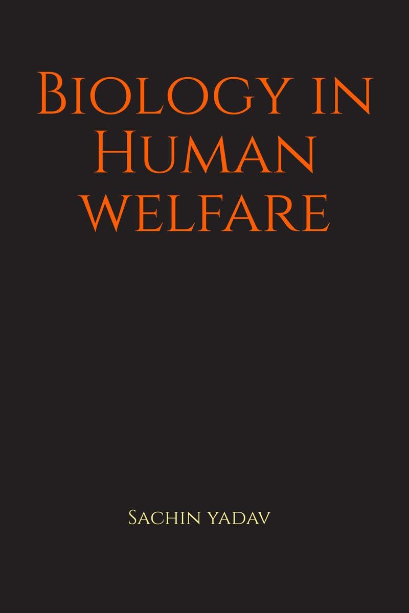Biology In Human Welfare