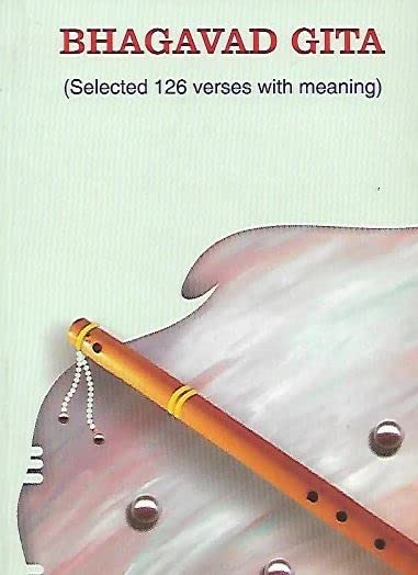 Bhagavad Gita  Selected 126 Shlokas with meaning (Pocket Size)