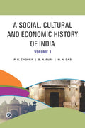 A Social Cultural and Economic History of India VolI