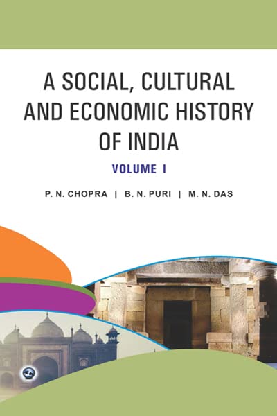 A Social Cultural and Economic History of India VolI