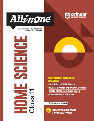 Arihant All in One Home Science Class 11 for CBSE Exams 202526 | Revised Edition as per latest syllabus | Simplified Theory, Al