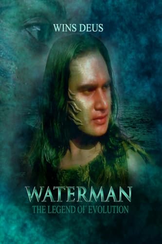 Waterman The Legend Of Evolution: Screenplay