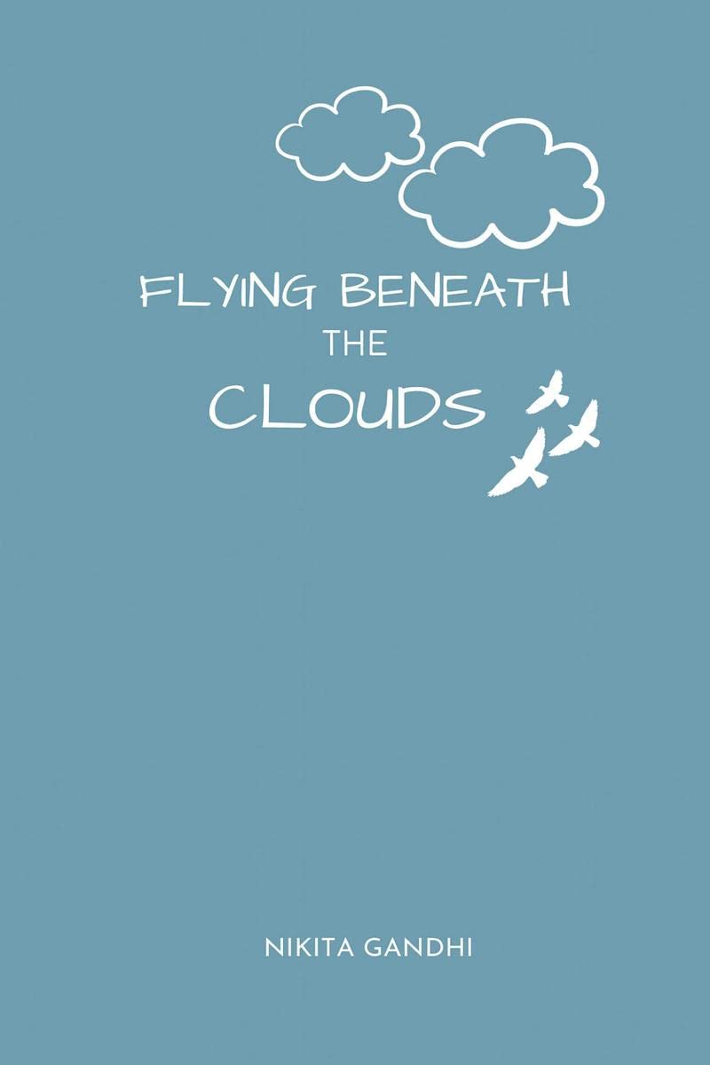FLYING BENEATH THE CLOUDS : YOULL REACH THERE