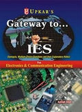 Gateway To Ies (For E & Tele Engg., E.C Engg., Ee Engg., E I Engg)