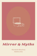 Mirror and Myths