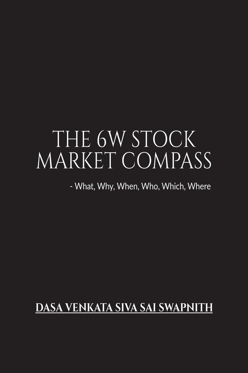 The 6W Stock Market Compass: What, Why, When, Who, Which, Where