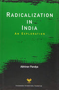 Radicalization in India: An Exploration
