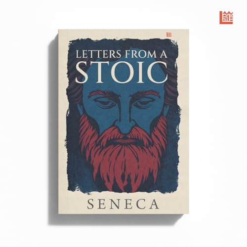 Letters From A Stoic Seneca [Premium Paperback] Become A Daily Stoic With Seneca Books | Spirituality Books | Philosophy Books |