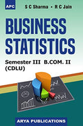 Business Statistics Sem Iii B.Com. Ii (Cdlu)