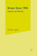 Britain Since 1945: Aspects of Identity