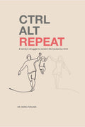 Ctrl Alt Repeat : A familys struggle to reclaim life hacked by OCD
