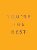 You re the Best