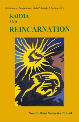 Karma and Reincarnation: The Vedantic Perspective
