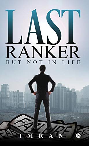 Last Ranker : But Not in Life