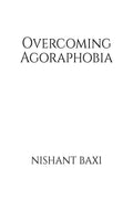 Overcoming Agoraphobia