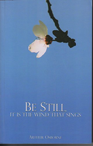 Be Still: It is the Wind That Sings: 1